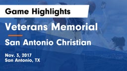 Veterans Memorial vs San Antonio Christian  Game Highlights - Nov. 3, 2017