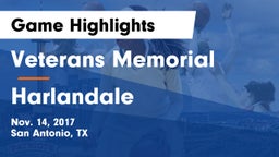 Veterans Memorial vs Harlandale  Game Highlights - Nov. 14, 2017