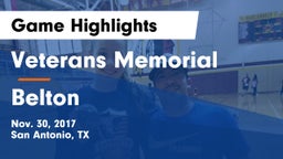 Veterans Memorial vs Belton  Game Highlights - Nov. 30, 2017