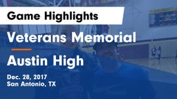 Veterans Memorial vs Austin High Game Highlights - Dec. 28, 2017