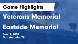Veterans Memorial vs Eastside Memorial  Game Highlights - Jan. 9, 2018