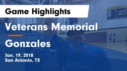 Veterans Memorial vs Gonzales  Game Highlights - Jan. 19, 2018