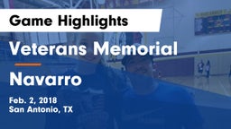 Veterans Memorial vs Navarro  Game Highlights - Feb. 2, 2018