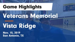 Veterans Memorial vs Vista Ridge Game Highlights - Nov. 15, 2019