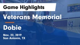 Veterans Memorial vs Dobie  Game Highlights - Nov. 22, 2019