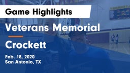 Veterans Memorial vs Crockett  Game Highlights - Feb. 18, 2020