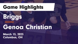 Briggs  vs Genoa Christian Game Highlights - March 13, 2023