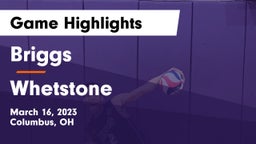 Briggs  vs Whetstone  Game Highlights - March 16, 2023