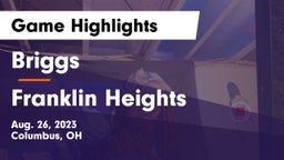 Briggs  vs Franklin Heights  Game Highlights - Aug. 26, 2023