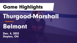 Thurgood-Marshall  vs Belmont  Game Highlights - Dec. 4, 2023