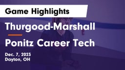 Thurgood-Marshall  vs Ponitz Career Tech  Game Highlights - Dec. 7, 2023
