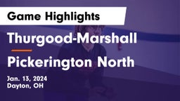 Thurgood-Marshall  vs Pickerington North  Game Highlights - Jan. 13, 2024