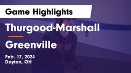 Thurgood-Marshall  vs Greenville  Game Highlights - Feb. 17, 2024