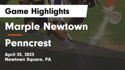 Marple Newtown  vs Penncrest  Game Highlights - April 25, 2023