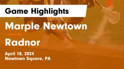 Marple Newtown  vs Radnor  Game Highlights - April 18, 2024