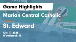 Marian Central Catholic  vs St. Edward  Game Highlights - Oct. 3, 2023