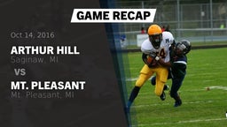 Recap: Arthur Hill  vs. Mt. Pleasant  2016