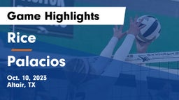 Rice  vs Palacios  Game Highlights - Oct. 10, 2023