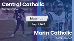 Matchup: Central Catholic vs. Marin Catholic  2017