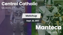 Matchup: Central Catholic vs. Manteca  2017