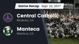 Recap: Central Catholic  vs. Manteca  2017