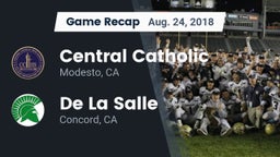Recap: Central Catholic  vs. De La Salle  2018