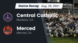 Recap: Central Catholic  vs. Merced  2021
