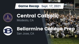 Recap: Central Catholic  vs. Bellarmine College Prep  2021