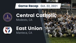 Recap: Central Catholic  vs. East Union  2021