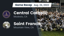Recap: Central Catholic  vs. Saint Francis  2022