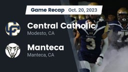 Recap: Central Catholic  vs. Manteca  2023