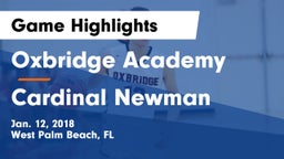 Oxbridge Academy vs Cardinal Newman   Game Highlights - Jan. 12, 2018