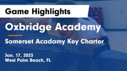 Oxbridge Academy vs Somerset Acadamy Key Charter Game Highlights - Jan. 17, 2023