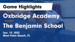 Oxbridge Academy vs The Benjamin School Game Highlights - Jan. 19, 2023