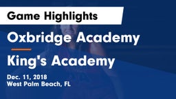 Oxbridge Academy vs King's Academy Game Highlights - Dec. 11, 2018