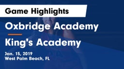Oxbridge Academy vs King's Academy Game Highlights - Jan. 15, 2019