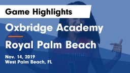 Oxbridge Academy vs Royal Palm Beach Game Highlights - Nov. 14, 2019