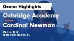 Oxbridge Academy vs Cardinal Newman   Game Highlights - Dec. 6, 2019