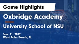 Oxbridge Academy vs University School of NSU Game Highlights - Jan. 11, 2022