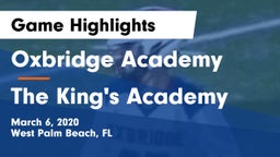 Oxbridge Academy vs The King's Academy Game Highlights - March 6, 2020