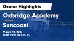 Oxbridge Academy vs Suncoast  Game Highlights - March 10, 2020