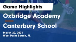 Oxbridge Academy vs Canterbury School Game Highlights - March 20, 2021