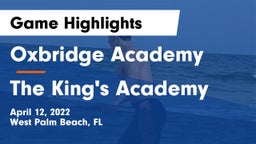 Oxbridge Academy vs The King's Academy Game Highlights - April 12, 2022