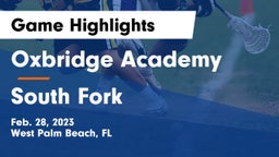 Oxbridge Academy vs South Fork  Game Highlights - Feb. 28, 2023