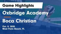 Oxbridge Academy vs Boca Christian Game Highlights - Oct. 8, 2020