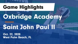 Oxbridge Academy vs Saint John Paul II Game Highlights - Oct. 22, 2020