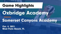 Oxbridge Academy vs Somerset Canyons Academy Game Highlights - Oct. 4, 2021