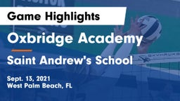 Oxbridge Academy vs Saint Andrew's School Game Highlights - Sept. 13, 2021