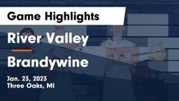 River Valley  vs Brandywine  Game Highlights - Jan. 23, 2023