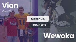 Matchup: Vian  vs. Wewoka 2016